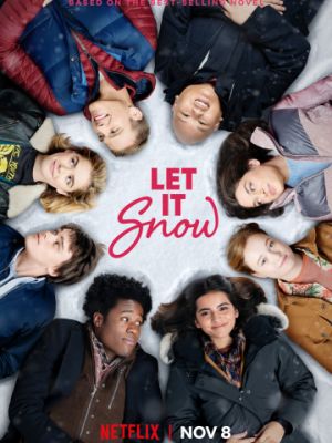 Пусть идёт снег / Let It Snow (2019)