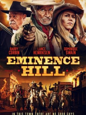 Эминенс Хил / Eminence Hill (2019)