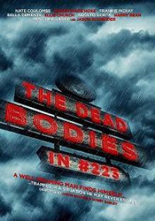 Трупы в номере 223 / The Dead Bodies in #223 (2017)