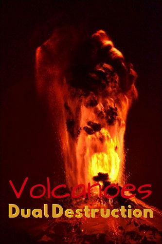 Вулканы: двойное разрушение / Volcanoes, dual destruction (2018)