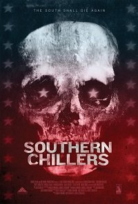 Южные страшилки / Southern Chillers (2017)