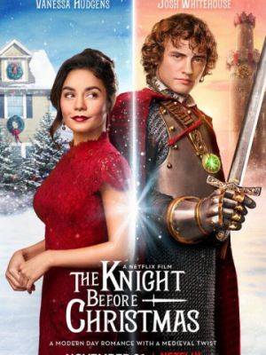 Рыцарь перед Рождеством / The Knight Before Christmas (2019)