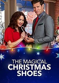 Волшебная обувь на Рождество / Magical Christmas Shoes (2019)
