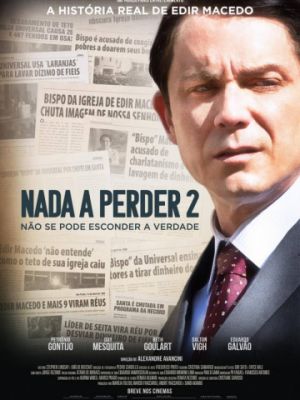 Нечего терять 2 / Nada a Perder 2 (2019)