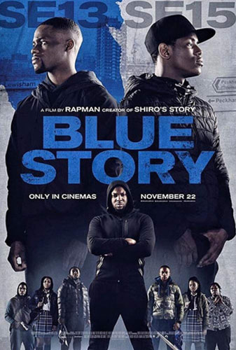 Грустная история / Blue Story (2019)
